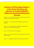 Anatomy and Physiology Chapter 1&NewLine;review Exam Questions and&NewLine;Answers A&plus; Graded 2026&sol;2027&NewLine;Edition for Guaranteed Distinction&NewLine;Success&NewLine;Anatomy - The study of the structure and shape of the body and&NewLine;its parts and relationships to one another&period;&NewLine;Physiology 