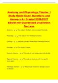 Anatomy and Physiology Chapter 1&NewLine;Study Guide Exam Questions and&NewLine;Answers A&plus; Graded 2026&sol;2027&NewLine;Edition for Guaranteed Distinction&NewLine;Success&NewLine;Anatomy - The study of the form and structure of the body&period;&NewLine;Physiology - The study of how the body functions&period;&NewLine;Cyto