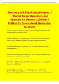 Anatomy and Physiology Chapter 1&NewLine;&ndash; Marieb Exam Questions and&NewLine;Answers A&plus; Graded 2026&sol;2027&NewLine;Edition for Guaranteed Distinction&NewLine;Success&NewLine;Define Anatomy - the study of the structure of body parts and&NewLine;their relationship to one another&NewLine;Define Physiology - 