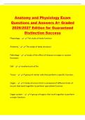 Anatomy and Physiology Exam&NewLine;Questions and Answers A&plus; Graded&NewLine;2026&sol;2027 Edition for Guaranteed&NewLine;Distinction Success&NewLine;Physiology - The study of body function&NewLine;Anatomy - The study of body structure&NewLine;Pathology - study of the effect of disease on organ or sys