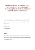 PHARMACOLOGY HESI EXAM PREP -&NewLine;ADVANCED LEVEL PHARM HESI&NewLine;PRACTICE QUIZ&colon; PAIN MANAGEMENT&NewLine;& MEDICATION PROTOCOLS