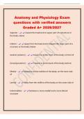 Anatomy and Physiology Exam&NewLine;questions with verified answers&NewLine;Graded A&plus; 2026&sol;2027&NewLine;Superior - toward the head end or upper part of a structure or&NewLine;the body&semi; above&NewLine;Inferior - away from the head end or toward the lower part of a&NewLine;structure or the body&semi; bel
