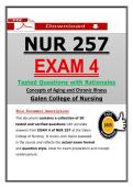 NUR 257 Exam 4 &lpar;Latest 2026&sol;2027&rpar; Galen Concepts of Aging & Chronic Illness &ndash; Actual Questions & Answers &lpar;A&plus; Graded&rpar; &vert; Updated PDF