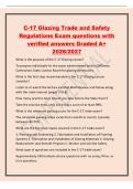 C-17 Glazing Trade and Safety Regulations Exam questions with verified answers Graded A&plus; 2026&sol;2027 What is the purpose of the C-17 Glazing course&quest; To prepare individuals for the exam administered by the California Contractors State License Board for