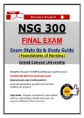 NSG 300 Final Exam &ndash; Foundations of Nursing &vert; GCU &lpar;Latest 2026&sol;2027&rpar; Actual Questions & Answers &lpar;A&plus; Graded&rpar; &vert; Updated PDF