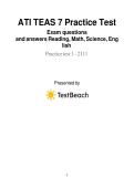 ATI TEAS 7 Practice Test&NewLine;Exam questions andnxanswersnxReading&comma;nxMath&comma;nxScience&comma;nxEnglishnx&NewLine;Practicenxtestnx1nx-nx2111nx&NewLine;&NewLine;&NewLine;&NewLine;&NewLine;Presentednxby&NewLine;&NewLine;&NewLine;&NewLine;&NewLine;&NewLine;&NewLine;