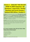 Version 2 &ndash; 2026&sol;2027 HESI RN EXIT &NewLine;EXAM V4 &lpar;NGN Integrated&comma; 160 &NewLine;Questions&rpar; &vert; Latest Exam &vert; Verified &NewLine;Questions and Correct Answers &vert; &NewLine;Updated NGN Edition &vert; Graded A&plus; 