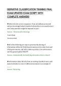 DERIVATIVE CLASSIFICATION TRAINING FINAL&NewLine;EXAM UPDATED EXAM SCRIPT WITH&NewLine;COMPLETE ANSWERS