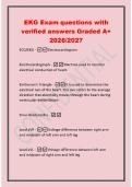 EKG Exam questions with&NewLine;verified answers Graded A&plus;&NewLine;2026&sol;2027&NewLine;ECG&sol;EKG - Electrocardiogram&NewLine;Electrocardiograph -Machine used to monitor&NewLine;electrical conduction of heart&period;&NewLine;Einthoven's Triangle -It is used to determine the&NewLine;electrical axis of the hea