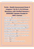 Fortis - Health Assessment Exam 2&NewLine;chapters 7&comma;9&comma;10&comma;11&comma;15&comma;16 Exam&NewLine;Questions with Verified Answers &vert;&NewLine;2026&sol;2027 Update&vert; Graded A&plus;&NewLine;100&percnt; Correct&NewLine;What is Presyncope&quest; - A sensation of lightheadedness and muscular weakness&NewLine;without loss of consciousness&period;&NewLine;Wha