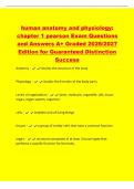 human anatomy and physiology&colon;&NewLine;chapter 1 pearson Exam Questions&NewLine;and Answers A&plus; Graded 2026&sol;2027&NewLine;Edition for Guaranteed Distinction&NewLine;Success&NewLine;Anatomy - studies the structure of the body&NewLine;Physiology - studies the function of the body parts&NewLine;Levels of orga
