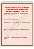 Human Anatomy and Physiology&NewLine;Exam questions with verified&NewLine;answers Graded A&plus; 2026&sol;2027&NewLine;Superior &lpar;cranial&rpar; - toward the head end or upper part of a&NewLine;structure or the body&semi; above&NewLine;Inferior &lpar;caudal&rpar; - away from the head end or toward the lower&NewLine;part of a s