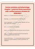 human anatomy and physiology&colon;&NewLine;chapter 1 pearson Exam questions&NewLine;with verified answers Graded A&plus;&NewLine;2026&sol;2027&NewLine;Anatomy - studies the structure of the body&NewLine;Physiology - studies the function of the body parts&NewLine;Levels of organization - atom&comma; molecule&comma; organel