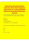 Immunology &lpar;Serology&rpar; Medical&NewLine;Laboratory Final Exam Questions&NewLine;and Answers A&plus; Graded 2026&sol;2027&NewLine;Edition for Guaranteed Distinction&NewLine;Success&NewLine;From the following&comma; identify a specific component of the adaptive&NewLine;immune system that is formed in response to an