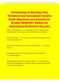 Immunology & Serology&colon; Key&NewLine;Historical and Conceptual Insights&NewLine;Exam Questions and Answers A&plus;&NewLine;Graded 2026&sol;2027 Edition for&NewLine;Guaranteed Distinction Success&NewLine;What is immunology&quest; - The study of a host's reactions when&NewLine;foreign substances &lpar;immunogens&rpar;