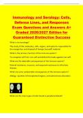 Immunology and Serology&colon; Cells&comma;&NewLine;Defense Lines&comma; and Responses&NewLine;Exam Questions and Answers A&plus;&NewLine;Graded 2026&sol;2027 Edition for&NewLine;Guaranteed Distinction Success&NewLine;What is immunology&quest;&NewLine;The study of the molecules&comma; cells&comma; organs&comma; and systems responsible for&NewLine;the re