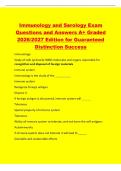 Immunology and Serology Exam&NewLine;Questions and Answers A&plus; Graded&NewLine;2026&sol;2027 Edition for Guaranteed&NewLine;Distinction Success&NewLine;Immunology&NewLine;Study of cells &lpar;primarily WBC&rpar; molecules and organs reponsible for&NewLine;recognition and disposal of foreign materials&NewLine;Immune sys