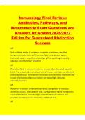 Immunology Final Review&colon;&NewLine;Antibodies&comma; Pathways&comma; and&NewLine;Autoimmunity Exam Questions and&NewLine;Answers A&plus; Graded 2026&sol;2027&NewLine;Edition for Guaranteed Distinction&NewLine;Success&NewLine;IgM&NewLine;First antibody made in a primary response&semi; pentamer&semi; excellent&NewLine;complement activator&semi; conf
