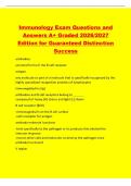 Immunology Exam Questions and&NewLine;Answers A&plus; Graded 2026&sol;2027&NewLine;Edition for Guaranteed Distinction&NewLine;Success&NewLine;antibodies&NewLine;secreted forms of the B-cell receptor&NewLine;antigen&NewLine;any molecule or part of a molecule that is specifically recognized by the&NewLine;highly speciali