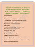 N134 The Profession of Nursing&NewLine;and Professionalism Questions&NewLine;with Verified Answers &vert; 2026&sol;2027&NewLine;Update&vert; Graded A&plus; 100&percnt; Correct&NewLine;Nursing is both what&quest;&NewLine;An art and a science&period;&NewLine;What does nursing as a science require&quest;&NewLine;Current knowledge&comma; practice standards&comma;