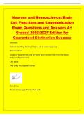 Neurons and Neuroscience&colon; Brain&NewLine;Cell Functions and Communication&NewLine;Exam Questions and Answers A&plus;&NewLine;Graded 2026&sol;2027 Edition for&NewLine;Guaranteed Distinction Success&NewLine;Neurons&NewLine;Cellular building blocks of brain&comma; all or none response&NewLine;Neuroscience&NewLine;Study of how ne