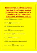 Neuroscience and Brain Function&colon;&NewLine;Neurons&comma; Systems&comma; and Imaging&NewLine;Exam Questions and Answers A&plus;&NewLine;Graded 2026&sol;2027 Edition for&NewLine;Guaranteed Distinction Success&NewLine;Dendrites -Receive signals in a neuron&period;&NewLine;Cell body -Maintains the neuron&period;&NewLine;Axon -Sends signal awa