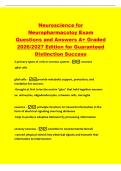 Neuroscience for&NewLine;Neuropharmacoloy Exam&NewLine;Questions and Answers A&plus; Graded&NewLine;2026&sol;2027 Edition for Guaranteed&NewLine;Distinction Success&NewLine;2 primary types of cells in nervous system --neurons&NewLine;-glial cells&NewLine;glial cells -provide metabolic support&comma; protection&comma; and&NewLine;i