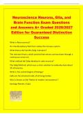 Neuroscience Neurons&comma; Glia&comma; and&NewLine;Brain Function Exam Questions&NewLine;and Answers A&plus; Graded 2026&sol;2027&NewLine;Edition for Guaranteed Distinction&NewLine;Success&NewLine;What is Neuroscience&quest;&NewLine;An interdisciplinary field that studies the nervous system&period;&NewLine;What theory did Camillo Golgi
