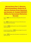 Neuroscience Part 1&colon; Neurons&comma;&NewLine;Neurotransmitters&comma; Endocrine &&NewLine;Nervous Systems Exam Questions&NewLine;and Answers A&plus; Graded 2026&sol;2027&NewLine;Edition for Guaranteed Distinction&NewLine;Success&NewLine;neuron - a nerve cell&semi; the basic building block of the nervous&NewLine;system&NewLine;Axon -A th