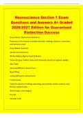 Neuroscience Section 1 Exam&NewLine;Questions and Answers A&plus; Graded&NewLine;2026&sol;2027 Edition for Guaranteed&NewLine;Distinction Success&NewLine;Gray Matter &lpar;Spinal Cord & Brain&rpar;&NewLine;Processes information&comma; handles decision-making&comma; memory&comma; emotions&comma;&NewLine;and sensory input&period;&NewLine;Gray Matter loca