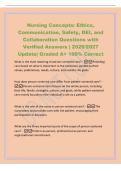 Nursing Concepts&colon; Ethics&comma;&NewLine;Communication&comma; Safety&comma; DEI&comma; and&NewLine;Collaboration Questions with&NewLine;Verified Answers &vert; 2026&sol;2027&NewLine;Update&vert; Graded A&plus; 100&percnt; Correct&NewLine;What is the main meaning of person-centered care&quest; - Providing&NewLine;care based on what is important to the i
