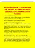 nursing leadership Exam Questions&NewLine;and Answers A&plus; Graded 2026&sol;2027&NewLine;Edition for Guaranteed Distinction&NewLine;Success&NewLine;Leadership is best defined as&colon;&NewLine;Leadership is the process of influencing people to accomplish goals by&NewLine;inspiring confidence and support among