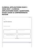 CLINICAL APPLICATIONS EXAM 2 2026&sol;2027 &vert; CLINICAL APPLICATIONS EXAM 2 QUESTIONS&comma; STUDY GUIDE & COMPREHENSIVE REVIEW