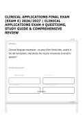 CLINICAL APPLICATIONS FINAL EXAM &lpar;EXAM 4&rpar; 2026&sol;2027 &vert; CLINICAL APPLICATIONS EXAM 4 QUESTIONS&comma; STUDY GUIDE & COMPREHENSIVE REVIEW