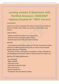 nursing module 2 Questions with&NewLine;Verified Answers &vert; 2026&sol;2027&NewLine;Update&vert; Graded A&plus; 100&percnt; Correct&NewLine;nursing ethics&NewLine;system of principles that govern the actions of the nurse in relation to&NewLine;patients&comma; families&comma; other health care providers&comma; policymakers&comma; and&NewLine;so