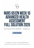 ULTIMATE 2026&sol;2027 NURS 6512N ADVANCED HEALTH ASSESSMENT EXAM STUDY BUNDLE &lpar;GRADED A&plus;&rpar;