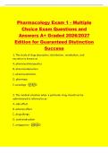 Pharmacology Exam 1 - Multiple&NewLine;Choice Exam Questions and&NewLine;Answers A&plus; Graded 2026&sol;2027&NewLine;Edition for Guaranteed Distinction&NewLine;Success&NewLine;1&period; The study of drug absorption&comma; distribution&comma; metabolism&comma; and&NewLine;excretion is known as&NewLine;A&period; pharmacotherapeutics&NewLine;B&period; pharmac