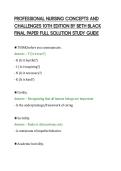 PROFESSIONAL NURSING CONCEPTS AND&NewLine;CHALLENGES 10TH EDITION BY BETH BLACK&NewLine;FINAL PAPER FULL SOLUTION STUDY GUIDE