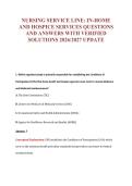 NURSING SERVICE LINE&colon; IN-HOME&NewLine;AND HOSPICE SERVICES QUESTIONS&NewLine;AND ANSWERS WITH VERIFIED&NewLine;SOLUTIONS 2026&sol;2027 UPDATE