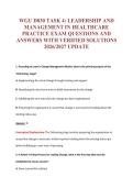 WGU D030 TASK 4&colon; LEADERSHIP AND&NewLine;MANAGEMENT IN HEALTHCARE&NewLine;PRACTICE EXAM QUESTIONS AND&NewLine;ANSWERS WITH VERIFIED SOLUTIONS&NewLine;2026&sol;2027 UPDATE
