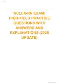 NCLEX-RN Exam 2025 Practice Questions&comma; Answers & Explanations
