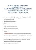 NUR 210 ADVANCED HEALTH&NewLine;ASSESSMENT AND&NewLine;PATHOPHYSIOLOGY PRACTICE EXAM&NewLine;QUESTIONS AND DETAILED&NewLine;SOLUTIONS LATEST UPDATE