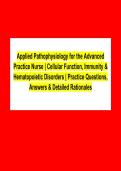 Applied Pathophysiology for the Advanced Practice Nurse &vert; Cellular Function&comma; Immunity & Hematopoietic Disorders Practice Questions&comma; Answers & Detailed Rationales PDF