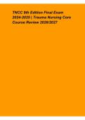 TNCC 9th Edition Final Exam 2024&ndash;2025 &ndash; Trauma Nursing Core Course Review 2026&ndash;2027