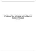 Samenvatting Integrale Dermatologie en Cosmetologie &vert; VIVES &vert; 3e jaar