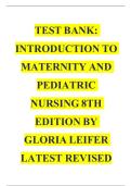  Introduction to Maternity and Pediatric Nursing 9th Edition by Leifer Test Bank