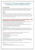 NUR 257 Exam 1 & 2 Concepts of Aging and Chronic Illness &NewLine;146 Questions and Answers with Detailed Rationales