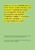 INDIANA STATE JURISPRUDENCE &NewLine;TEST STUDY GUIDE FOR HEALTH &NewLine;FACILITY ADMINISTRATORS &NewLine;EXAM 2026&sol;2027 WITH 160 &NewLine;QUESTIONS AND EXPERT&NewLine;VERIFIED CORRECT ANSWERS &vert; &NewLine;ALREADY GRADED A&plus; &vert; &NewLine;GUARANTEED SUCCESS