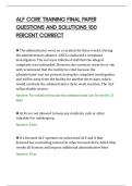 ALF CORE TRAINING FINAL PAPER&NewLine;QUESTIONS AND SOLUTIONS 100&NewLine;PERCENT CORRECT