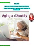 Test Bank for Aging and Society&colon; Canadian Perspectives 8th Edition by Mark Novak&comma; Herbert C&period; Northcott & Karen Kobayashi &vert; All Chapters